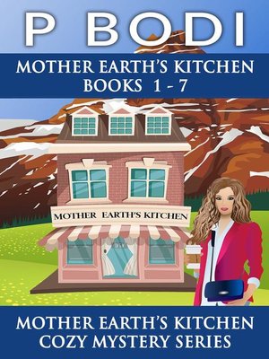 cover image of Mother Earth's Kitchen Series Books 1-7